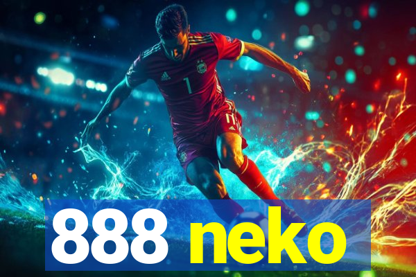888 neko